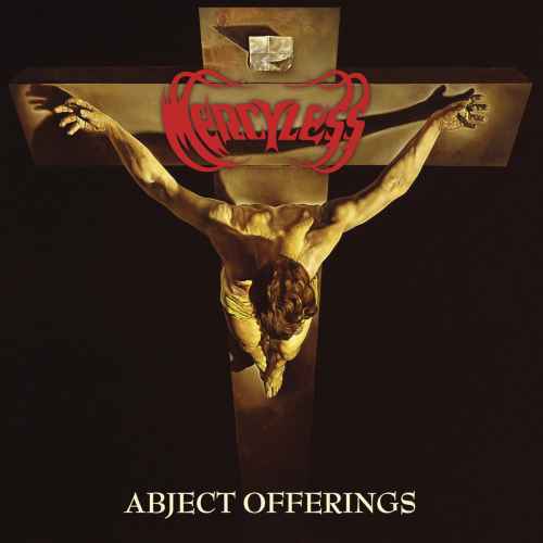 MERCYLESS - Abject Offerings Re-Release DIGI